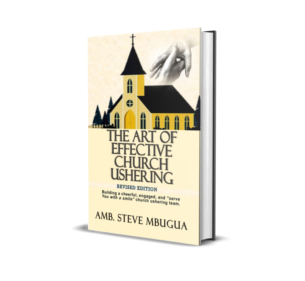 The Art Of Effective Church Ushering Revised